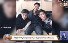 “ก้อง” ไร้ปัญหาถ่ายแบบกับ “นาย-ซันนี่” ปัดดูดีเพราะศัลยกรรม