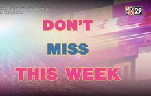 Don’t Miss This Week 28-07-63