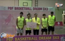 PBF BASKETBALL DREAM 3X3 จ.ปราจีนบุรี