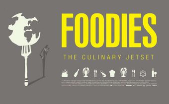 Foodies สารคดี เกิดมาชิม