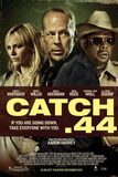 Catch.44 ตลบแผนปล้นคนพันธุ์แสบ