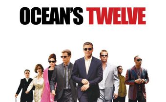 Ocean’s Twelve 12 มงกุฏ ปล้นสุดโลก