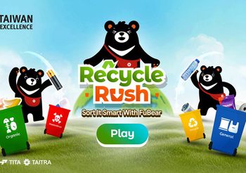 Taiwan Excellence ปลุกพลังคนรุ่นใหม่ ส่งเสริมการแยกขยะอย่างยั่งยืน ผ่านแคมเปญ “Recycle Rush – Sort It Smart With FuBear”