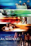 Project Almanac กล้า ซ่าส์ ท้าเวลา