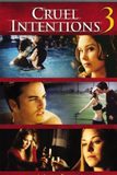 Cruel Intentions 3 วัยร้ายไวรัก 3