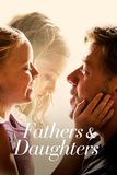 Fathers and Daughters สองหัวใจ สายใยนิรันดร์